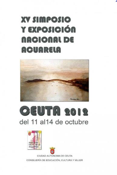 Obra seleccionada para Exposición del XV Simposio Nacional de Acuarela. Ceuta 2012